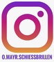Instagram o.mayr.schiessbrille Schondorf am Ammersee